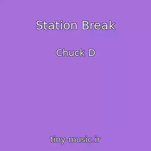 کاور آهنگ Station Break از Chuck D