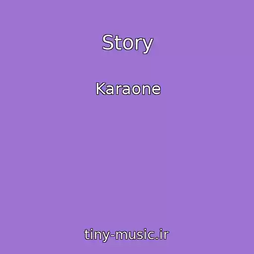 کاور آهنگ Story از Karaone