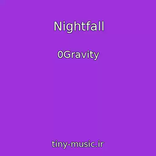 کاور آهنگ Nightfall از 0Gravity