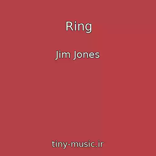 کاور آهنگ Ring از Jim Jones