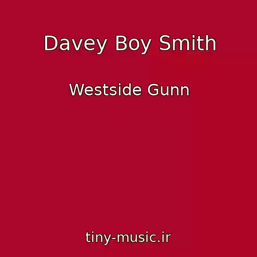 کاور آهنگ Davey Boy Smith از Westside Gunn