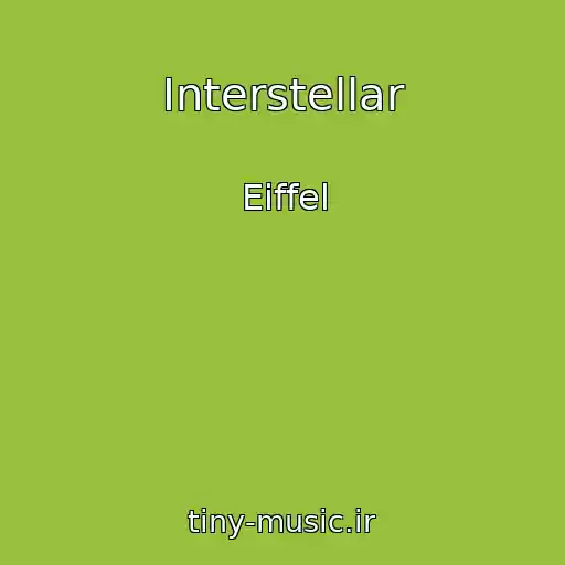 کاور آهنگ Interstellar از Eiffel