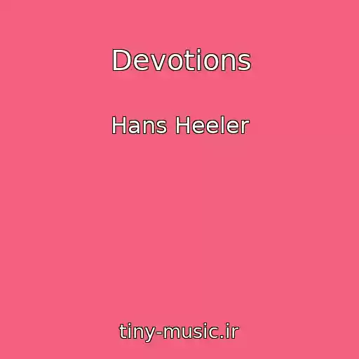 کاور آهنگ Devotions از Hans Heeler