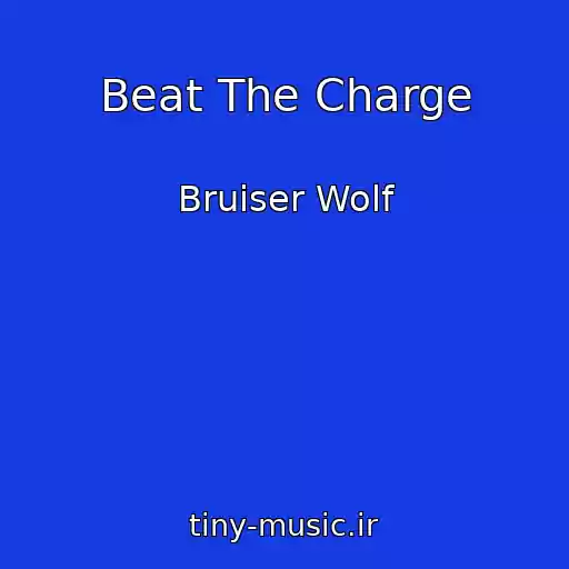 کاور آهنگ Beat The Charge از Bruiser Wolf