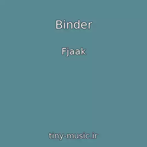کاور آهنگ Binder از Fjaak