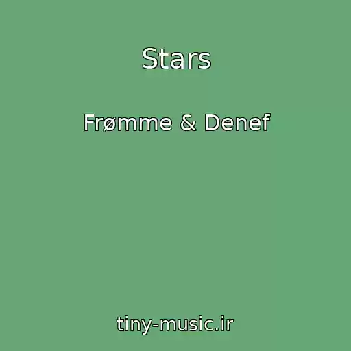 کاور آهنگ Stars از Frømme & Denef