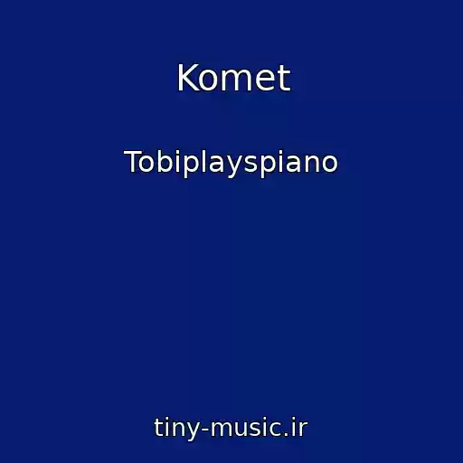 کاور آهنگ Komet از Tobiplayspiano