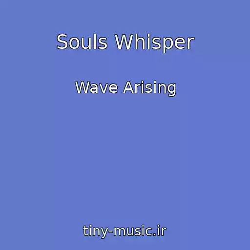 کاور آهنگ Souls Whisper از Wave Arising