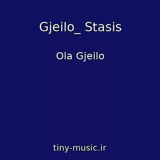 کاور آهنگ Gjeilo_ Stasis از Ola Gjeilo