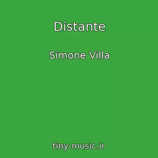 کاور آهنگ Distante از Simone Villa
