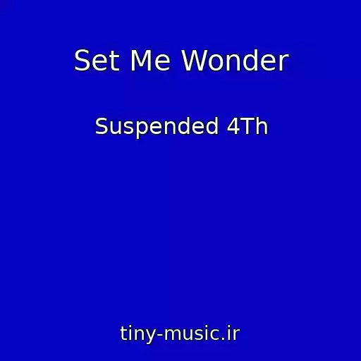 کاور آهنگ Set Me Wonder از Suspended 4Th
