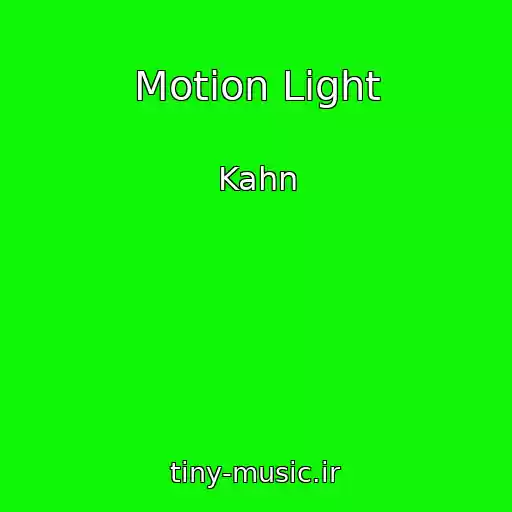کاور آهنگ Motion Light از Kahn