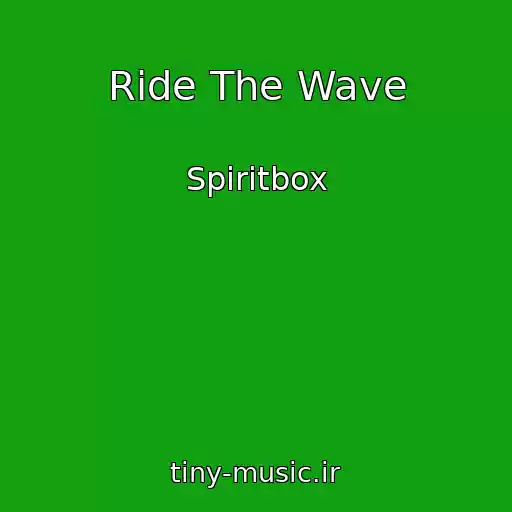 کاور آهنگ Ride The Wave از Spiritbox