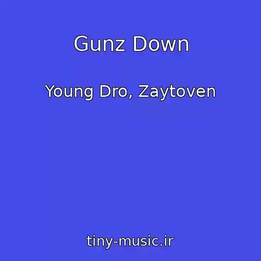 کاور آهنگ Gunz Down از Young Dro, Zaytoven