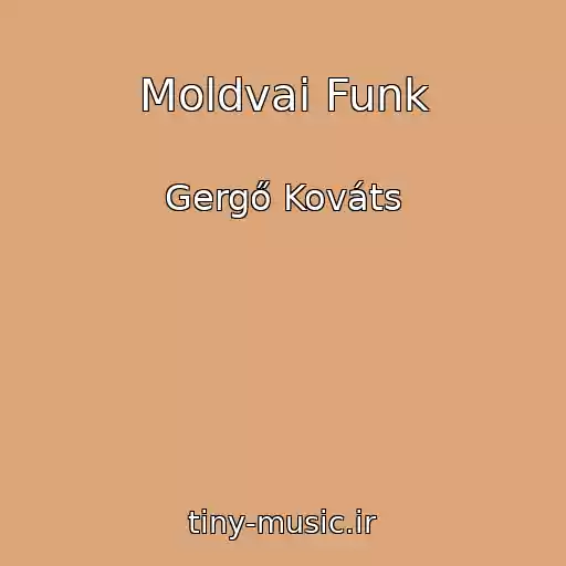 کاور آهنگ Moldvai Funk از Gergő Kováts
