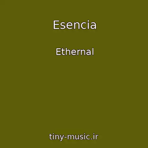 کاور آهنگ Esencia از Ethernal