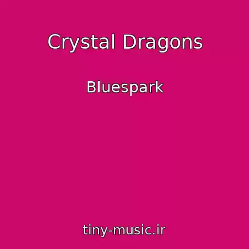 کاور آهنگ Crystal Dragons از Bluespark