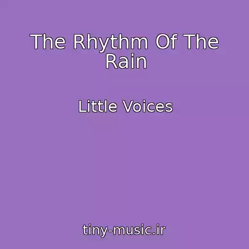 کاور آهنگ The Rhythm Of The Rain از Little Voices