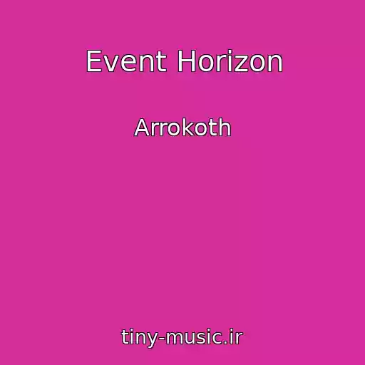 کاور آهنگ Event Horizon از Arrokoth