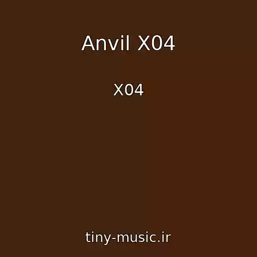 کاور آهنگ Anvil X04 از X04