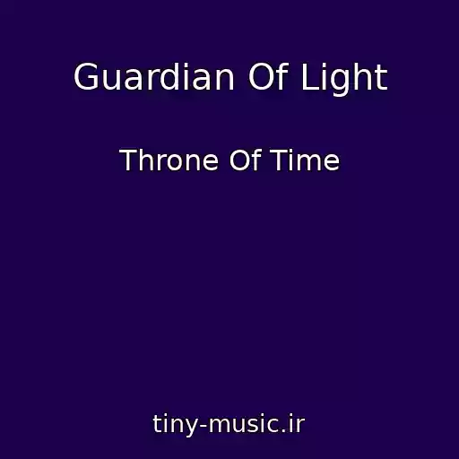 کاور آهنگ Guardian Of Light از Throne Of Time