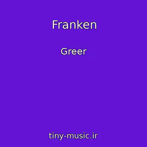 کاور آهنگ Franken از Greer