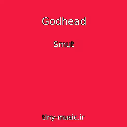 کاور آهنگ Godhead از Smut