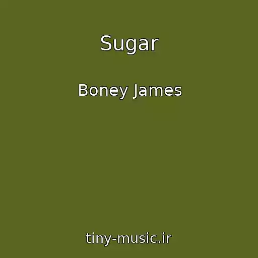 کاور آهنگ Sugar از Boney James