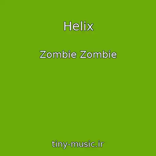 کاور آهنگ Helix از Zombie Zombie