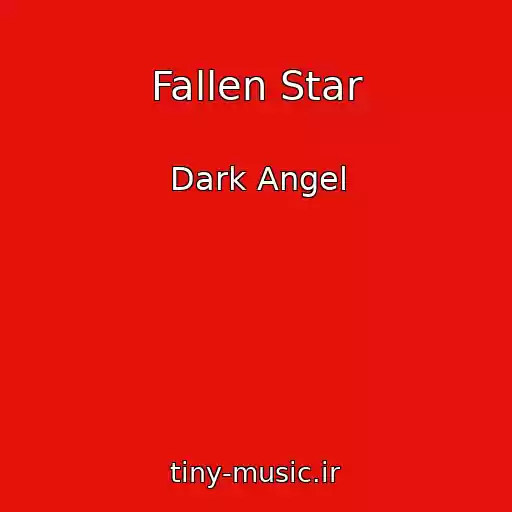 کاور آهنگ Fallen Star از Dark Angel