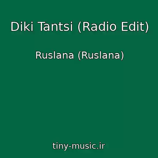 کاور آهنگ Dikі Tantsі (Radio Edit) از Ruslana (Ruslana)