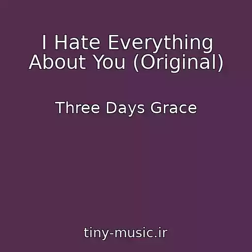 کاور آهنگ I Hate Everything About You (Original) از Three Days Grace