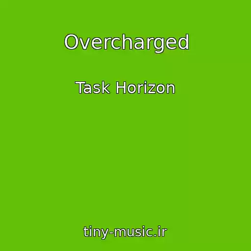 کاور آهنگ Overcharged از Task Horizon