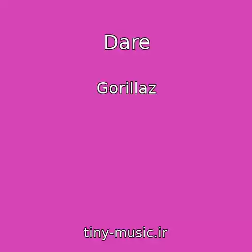 کاور آهنگ Dare از Gorillaz