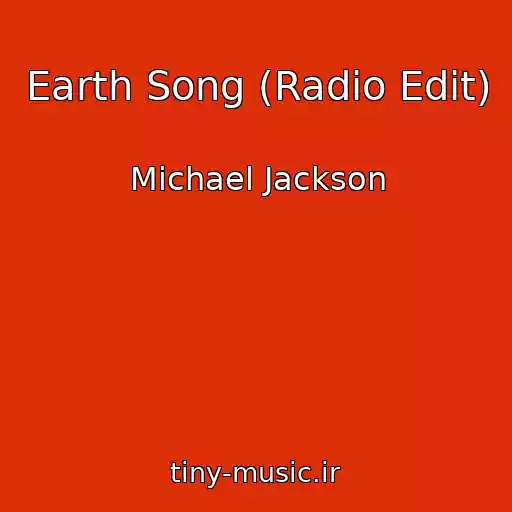 کاور آهنگ Earth Song (Radio Edit) از Michael Jackson