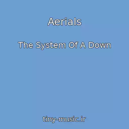 کاور آهنگ Aerials از The System Of A Down