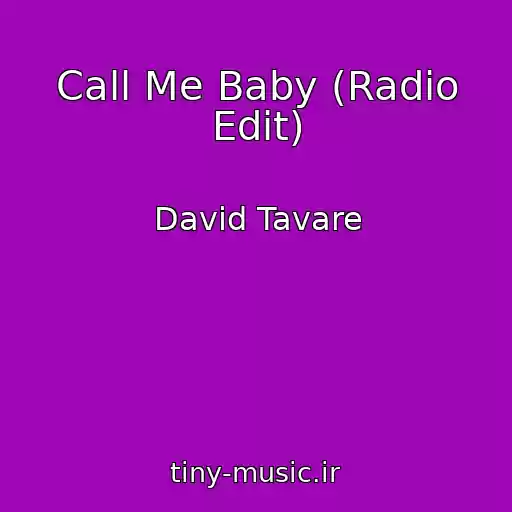 کاور آهنگ Call Me Baby (Radio Edit) از David Tavare