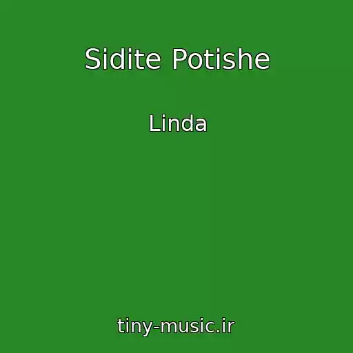 کاور آهنگ Sidite Potishe از Linda