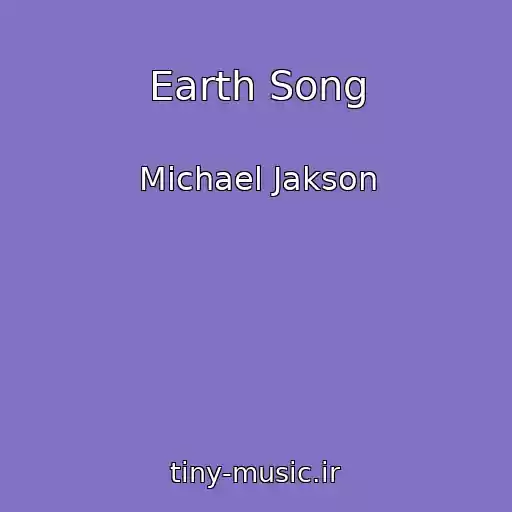 کاور آهنگ Earth Song از Michael Jakson
