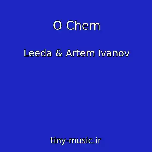 کاور آهنگ O Chem از Leeda & Artem Ivanov