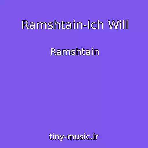 کاور آهنگ Ramshtain-Ich Will از Ramshtain