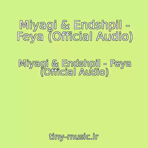 کاور آهنگ Miyagi & Endshpil - Feya (Official Audio) از Miyagi & Endshpil - Feya (Official Audio)