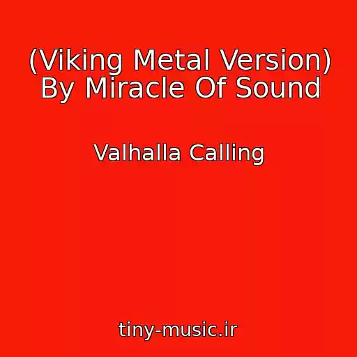 کاور آهنگ (Viking Metal Version) By Miracle Of Sound از Valhalla Calling