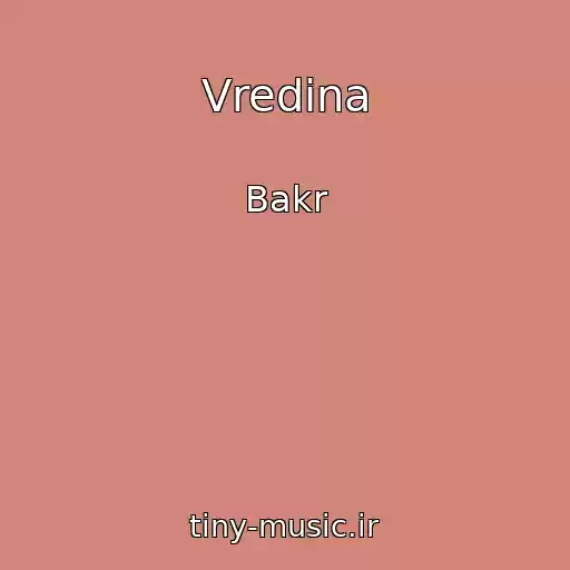 کاور آهنگ Vredina از Bakr