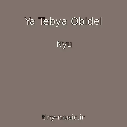 کاور آهنگ Ya Tebya Obidel از Nyu