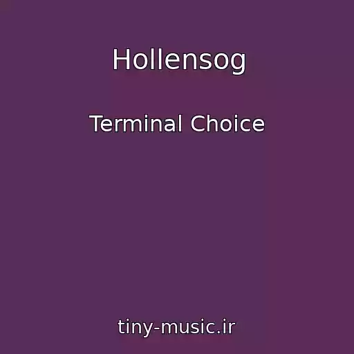 کاور آهنگ Hollensog از Terminal Choice