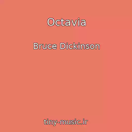 کاور آهنگ Octavia از Bruce Dickinson