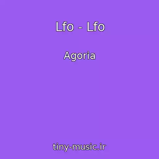 کاور آهنگ Lfo - Lfo از Agoria