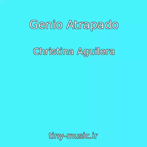 کاور آهنگ Genio Atrapado از Christina Aguilera