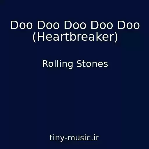 کاور آهنگ Doo Doo Doo Doo Doo (Heartbreaker) از Rolling Stones